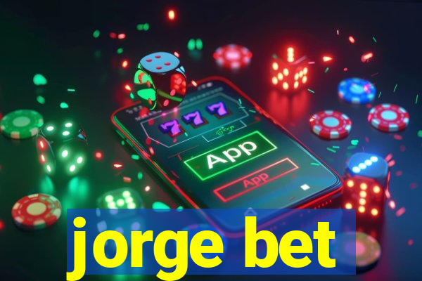 jorge bet